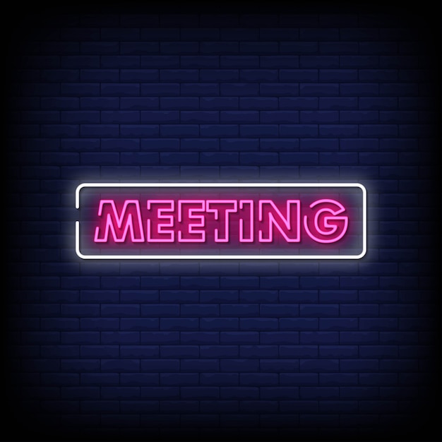 Meeting Neon Signs Style Text 