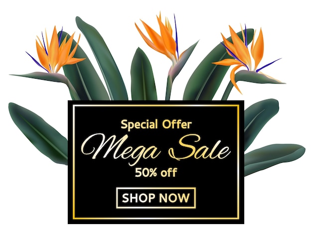 Mega sale garden tropical plants vector tag Discount banner layout graphic design with strelitzia