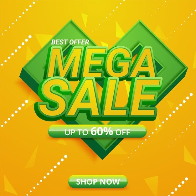 Mega Sale Sign Shape Banner Design with Green And Yellow Color Background