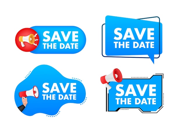 Megaphone label set with text Save the date Megaphone in hand promotion banner Marketing