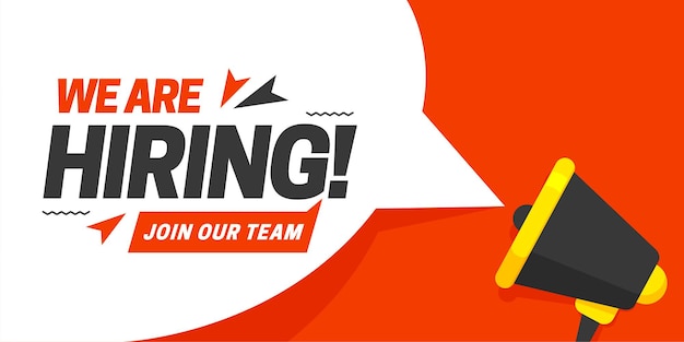 Megaphone with speech bubble and We are hiring join our team announcement lettering on it