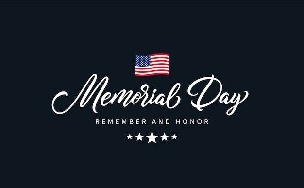 Vector memorial day text with lettering remember and honor hand drawn lettering typography design usa memorial day calligraphic inscription