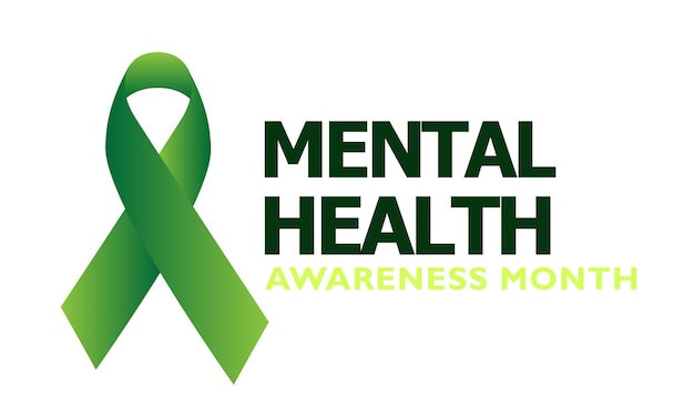 Mental Health Awareness Month in May awareness of mental health