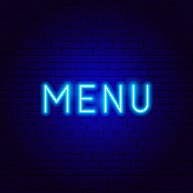 Menu Neon Text. Vector Illustration of Restaurant Promotion.