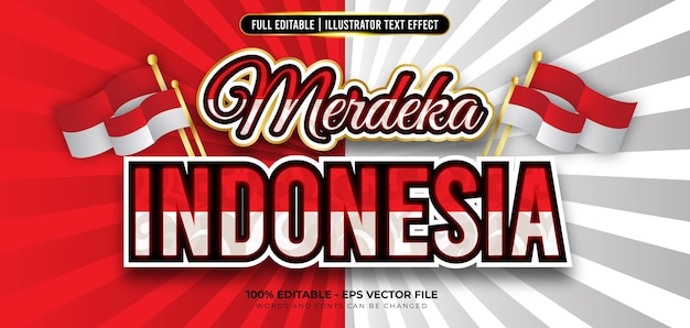 MERDEKA INDONESIA TEXT EFFECT TEMPLATE