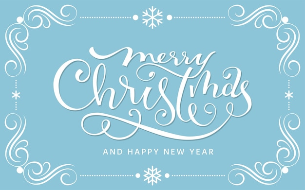 Merry Christmas Happy New Year greeting card Xmas background with vintage calligraphic frame brush pen hand lettering typography inscription Winter holiday postcard web banner poster overlay