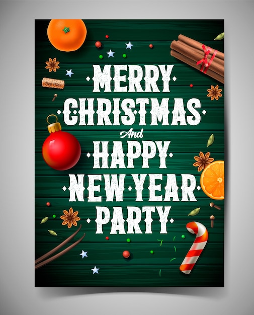 Merry Christmas and Happy New Year party design template poster with vintage background with typography and spices vector illustration