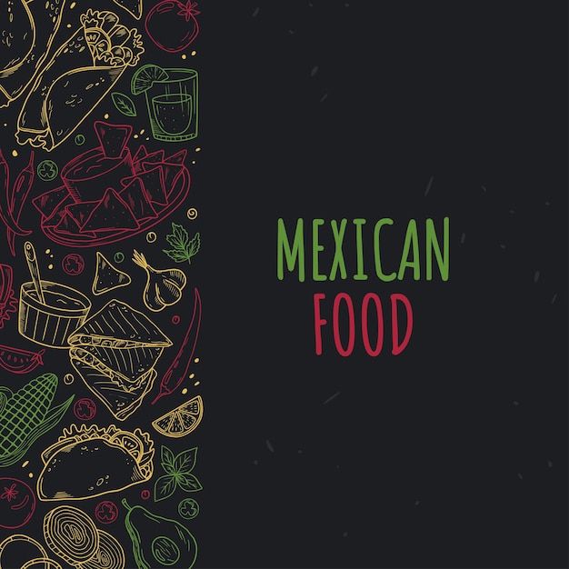 Mexican food frame on black background. Cuisine mexicaine. Linear graphics. Hand drawn outline