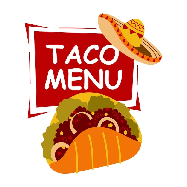 Mexican food taco menu on red background with sombrero Mexican cuisine