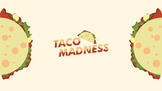 mexican taco madness design banner