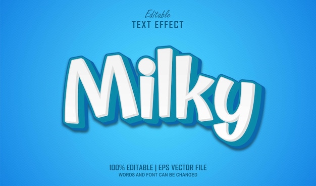 Milky Editable Text Effect Style