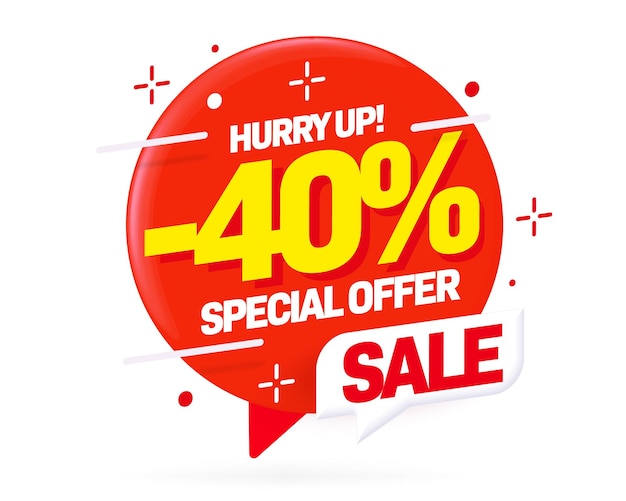 Minus 40 percent off sale special offer hurry up sticker