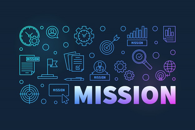 Mission colorful banner in outline style. Vector illustration