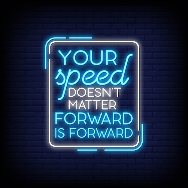 Modern motivation quote in neon signs