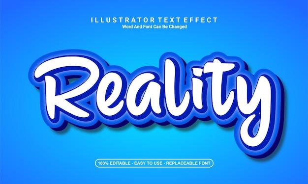 Modern text effect design, reality