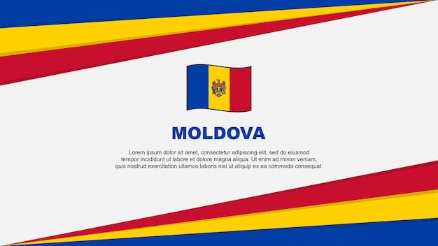 Moldova Flag Abstract Background Design Template Moldova Independence Day Banner Cartoon Vector Illustration Moldova Design