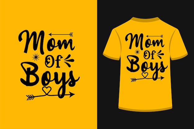 Mom of boys creative typography t-shirt design.