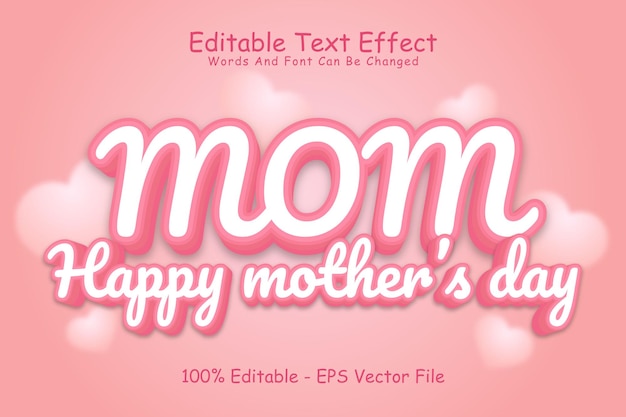 Mom Happy Mothers Day Editable Text Effect 3 Dimension Emboss Modern Style