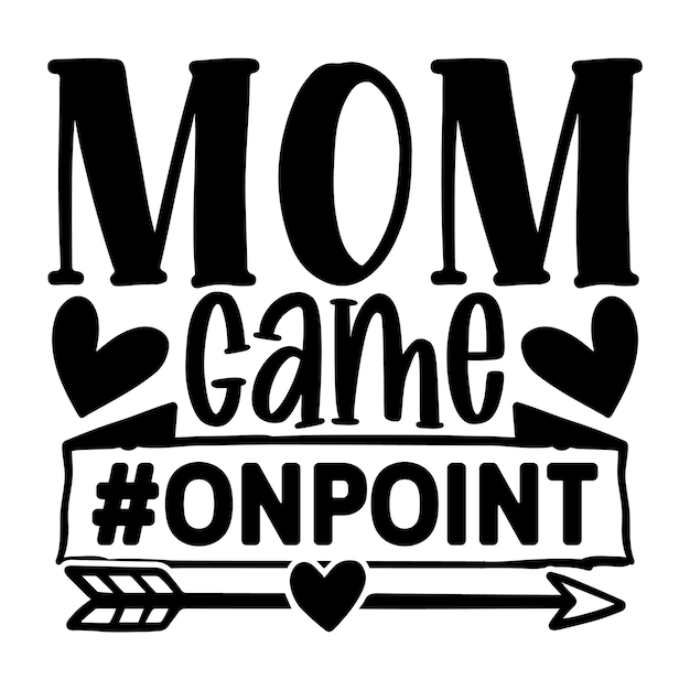 Mom Hustle SVG Design