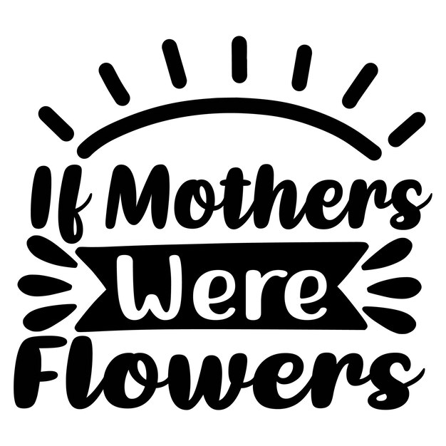 Vector mom quotes design