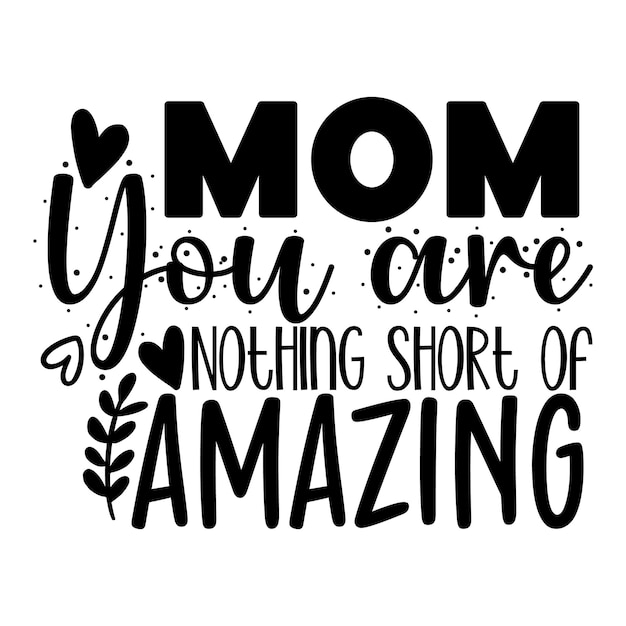 Mom SVG Design