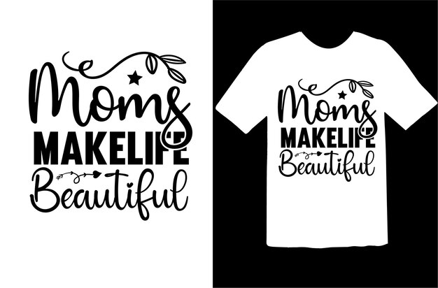 Vector mom tshirt designmama svgmommy t shirt mother t shirt design mom typography vector design