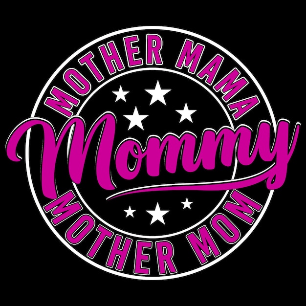 Mom typography t-shirt design