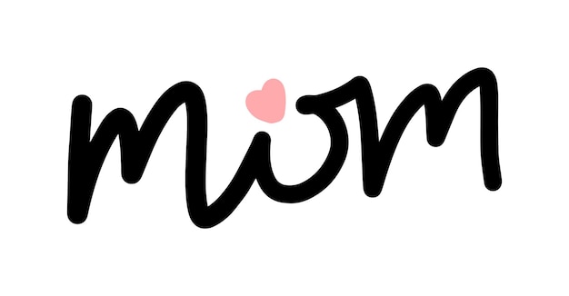 Mom word isolated on white vector handwriting graphic design element Tshirt poster print template Doodle hand drawn quote Mother's day lettering