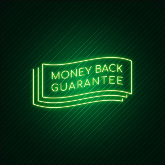 Money Guarantee Promotion Banner in Neon Sign Vector Illustration