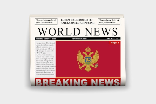 Montenegro country newspaper flag breaking news on newsletter news concept gazette page headline