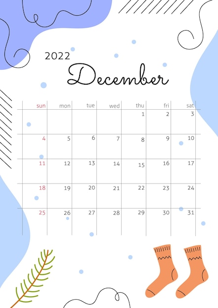 Month December 2022 with abstract elements lines socks snow and fir branch Vertical wimter poster with cozy atmosphere Vector illustration Calendar grid with squares for entries