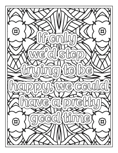 Mood Sawing Quotes Coloring Book Page for Adult