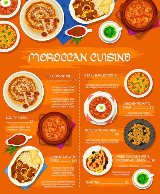 Moroccan cuisine meals menu. Fried chicken with preserved lemon, lamb stew with dates and pork with prunes, fig almond pie and mint tea, chicken tomato, pearl barley and harira soups