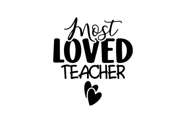 Most Loved Teacher