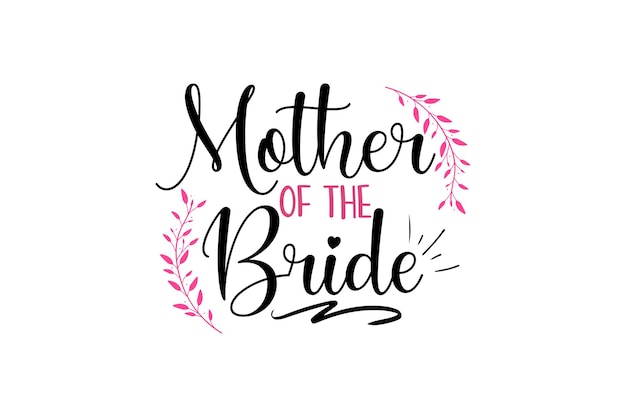 Mother of the Bride