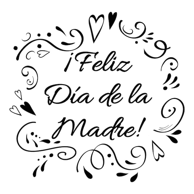 Mother Day vector greeting card Romantic banner with ornament in black colors on white background Lettering title in Spanish Calligraphy phrase for invitation print sign Vector illustration