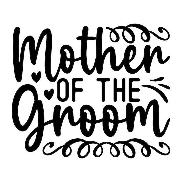 mother of the groom SVG