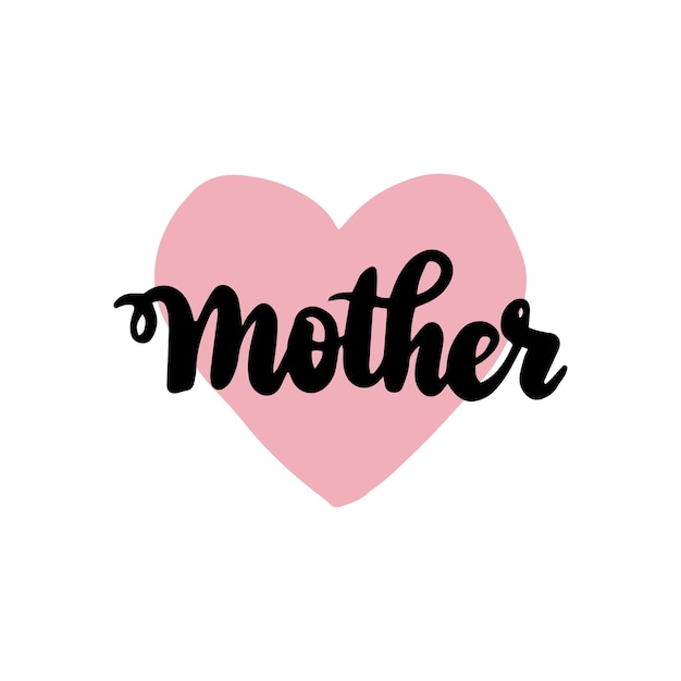 Mother Handwritten Lettering. Vector Illustration of Calligraphy Design Element.