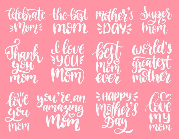 Mother's Day calligraphy set.   handwritten phrases collection