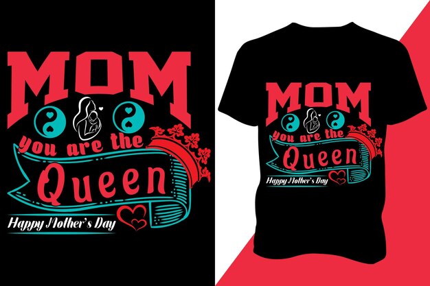 Mother's day hand drawn lettering mom you are the queen Print ready premium vector t shirt design