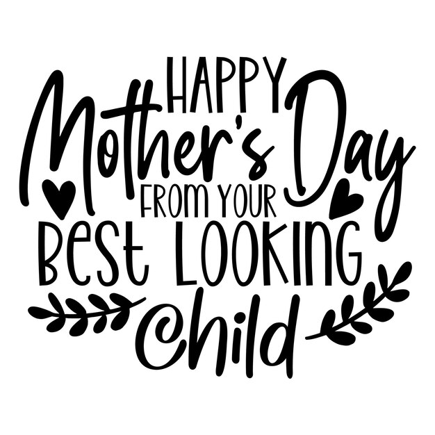 Mother's Day Svg Design