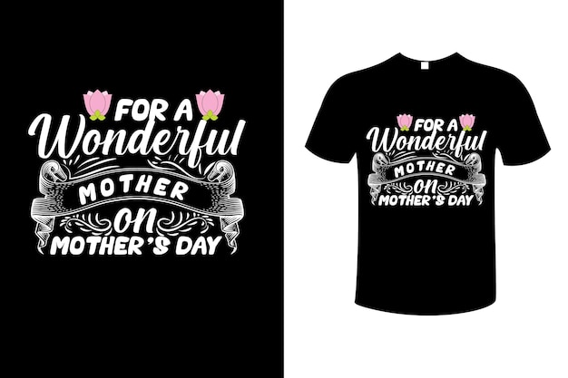 Mother's Day T-Shirt Design