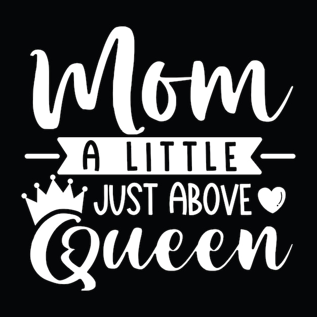 Mother's Day Tshirt Design