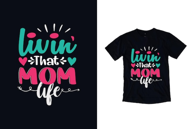 mother's day typography t shirt design