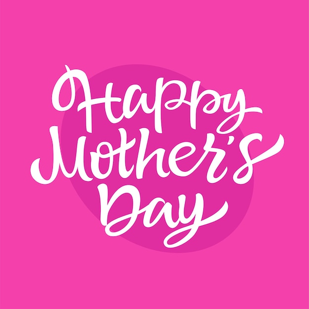 Mother's Day - vector hand drawn brush pen lettering design image. Pink background. Use this quality calligraphy for your banners, flyers, cards. Celebrate the holiday of all the mums in the world.