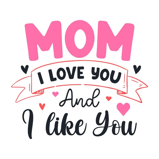 Mothers day tshirt design mothers Day's shirt vector happy mothers day mother's day element