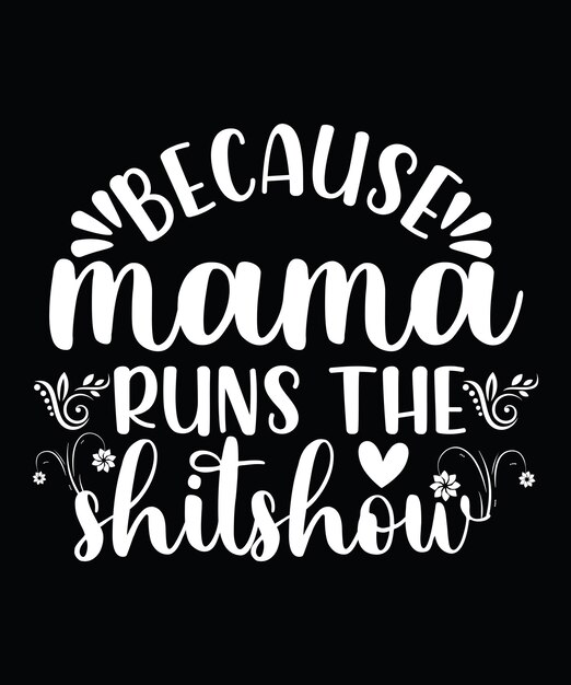 Vector mothers day tshirt design