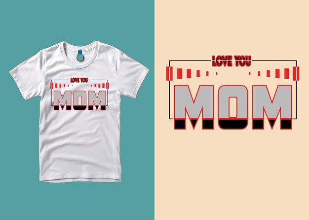 Mothers Typography TShirt Design