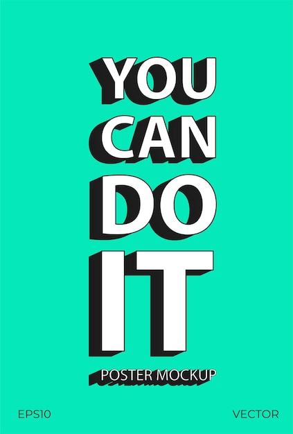 Motivation poster You can do it poster for typographic a4 flyer on trendy background color Banner design template Vector illustration