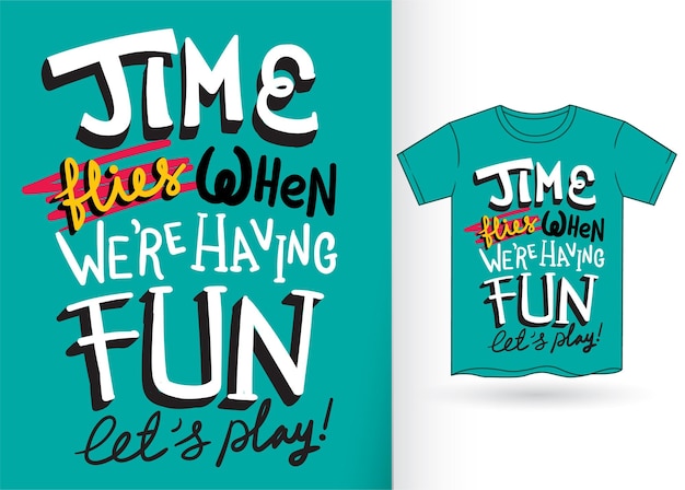 Motivational hand lettering for t shirt